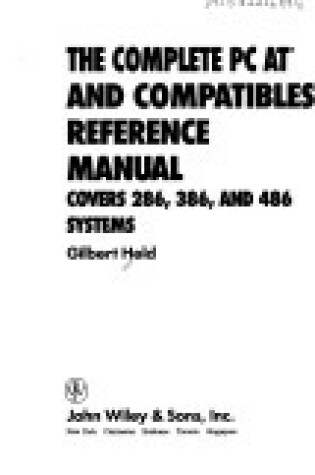 Cover of The Complete PC AT and Compatibles Reference Manual