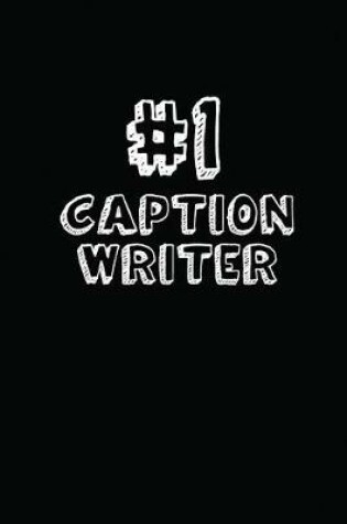 Cover of #1 Caption Writer