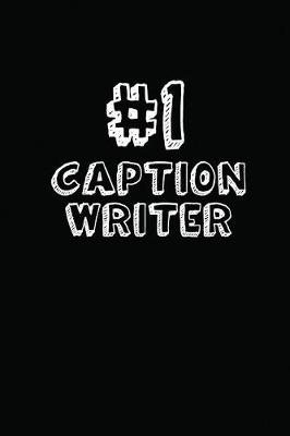 Book cover for #1 Caption Writer