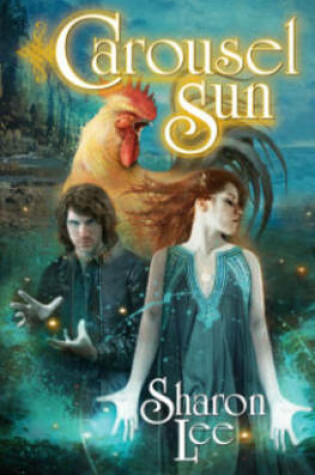 Cover of Carousel Sun