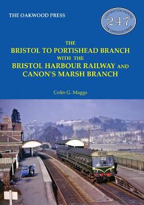 Book cover for The Bristol to Portishead Branch