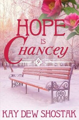 Cover of Hope Is Chancey