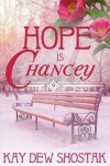 Book cover for Hope Is Chancey