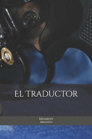 Cover of El Traductor