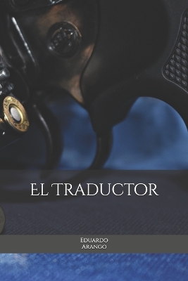 Cover of El Traductor