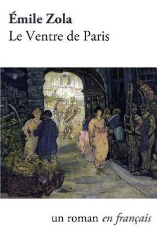 Cover of Le Ventre de Paris