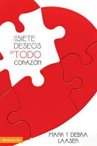 Cover of Los Siete Deseos de Todo Coraz N