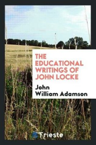 Cover of The Educational Writings