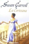 Book cover for La Cortesana