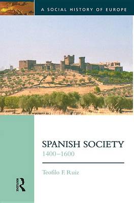 Cover of Spanish Society, 1400-1600