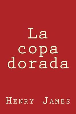 Book cover for La Copa Dorada