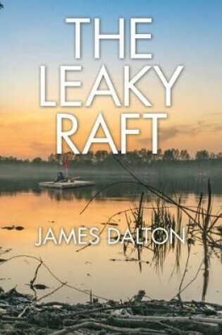 Cover of The Leaky Raft