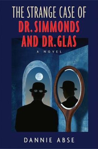 Cover of The Strange Case of Dr. Simmonds & Dr. Glas