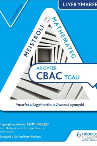 Cover of Meistroli Mathemateg CBAC TGAU Llyr Ymarfer: Canolradd  (Mastering Mathematics for WJEC GCSE Practice Book: Intermediate Welsh-language edition)