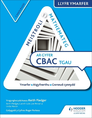 Book cover for Meistroli Mathemateg CBAC TGAU Llyr Ymarfer: Canolradd  (Mastering Mathematics for WJEC GCSE Practice Book: Intermediate Welsh-language edition)