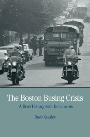 Cover of The Boston Busing Crisis