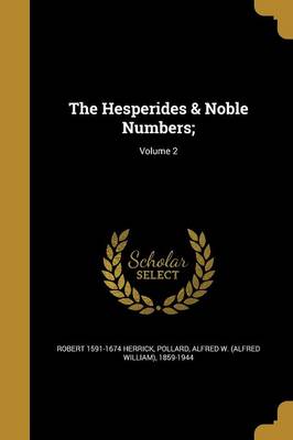 Book cover for The Hesperides & Noble Numbers;; Volume 2