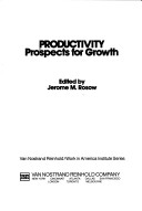 Book cover for Productivity Prospects for Growth