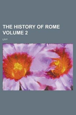 Cover of The History of Rome Volume 2