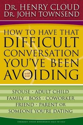 Book cover for How to Have That Difficult Conversation You've Been Avoiding