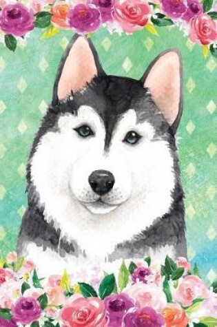 Cover of Bullet Journal Notebook for Dog Lovers Husky in Flowers 2