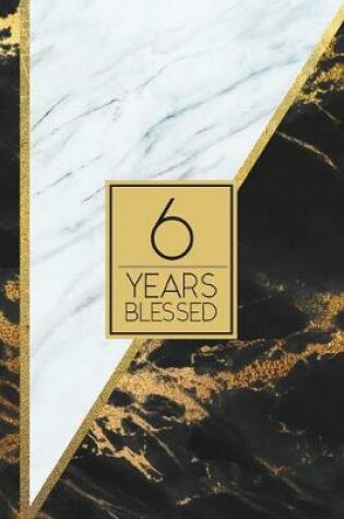 Cover of 6 Years Blessed