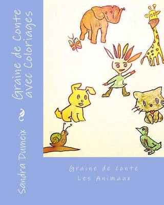 Book cover for Graine de Conte Avec Coloriages