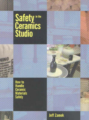 Book cover for Safety in the Ceramics Studio