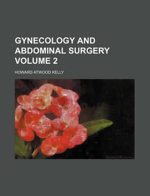 Book cover for Gynecology and Abdominal Surgery Volume 2