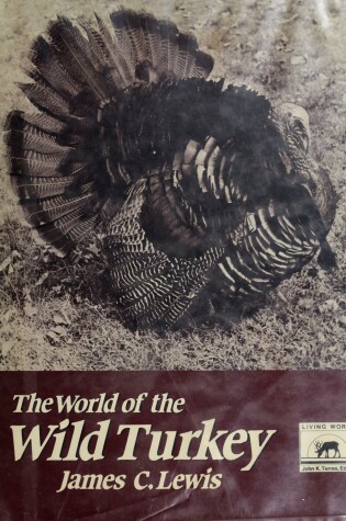 Cover of The World of the Wild Turkey