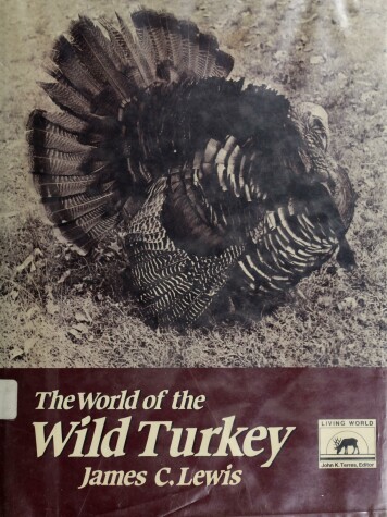 Book cover for The World of the Wild Turkey