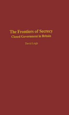 Book cover for The Frontiers of Secrecy