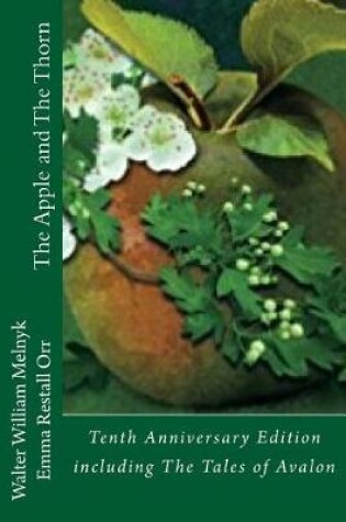 Cover of The Apple and the Thorn Tenth Anniversary Edition