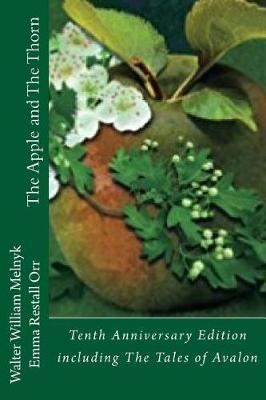 Book cover for The Apple and the Thorn Tenth Anniversary Edition