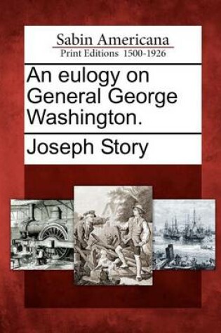 Cover of An Eulogy on General George Washington.