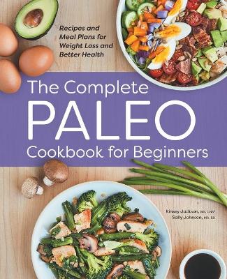 Cover of The Complete Paleo Cookbook for Beginners
