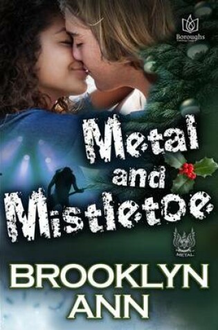 Cover of Metal and Mistletoe