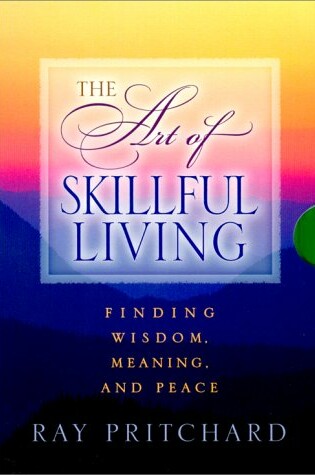Cover of The Art of Skillful Living