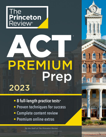 Cover of Princeton Review ACT Premium Prep, 2023