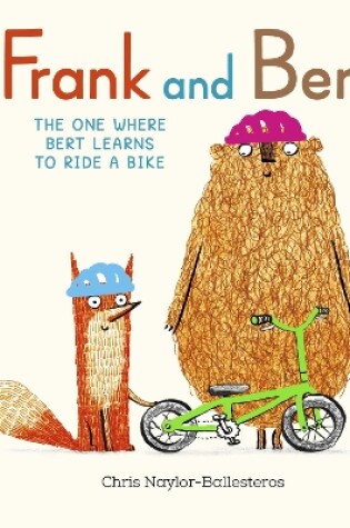 Cover of The One Where Bert Learns to Ride a Bike