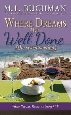 Book cover for Where Dreams Are Well Done (Sweet)
