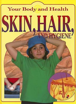 Book cover for Skin, Hair and Hygiene
