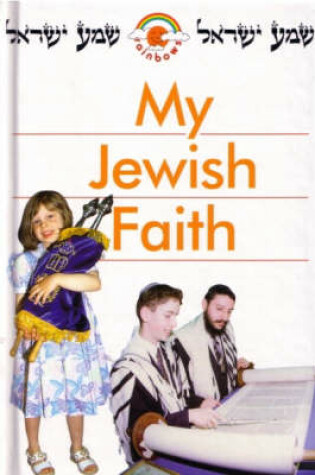 Cover of My Jewish Faith Big Book