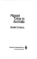 Cover of Migrant Crime in Australia