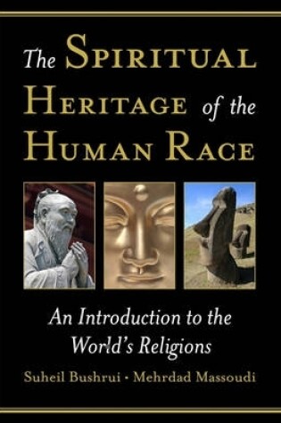 Cover of The Spiritual Heritage of the Human Race