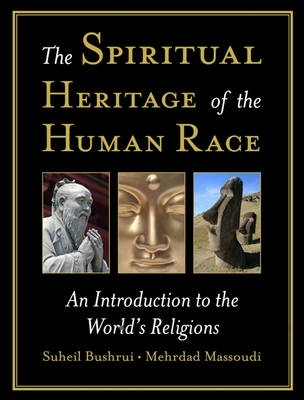 Book cover for The Spiritual Heritage of the Human Race