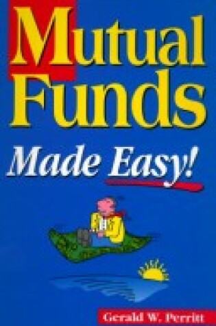 Cover of Mutual Funds Made Easy!