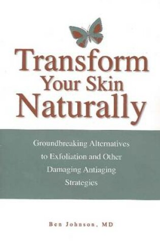 Cover of Transform Your Skin Naturally