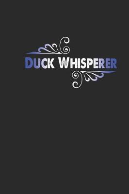 Book cover for Duck Whisperer