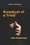 Book cover for Bloodlust of a Triad